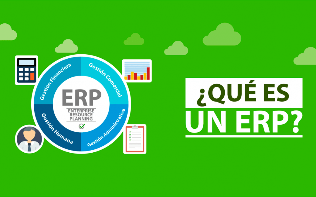 ¿Qué es y para qué sirve un ERP?