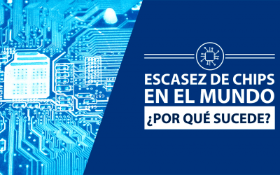 Escasez de chips en el mundo ¿Por qué sucede?